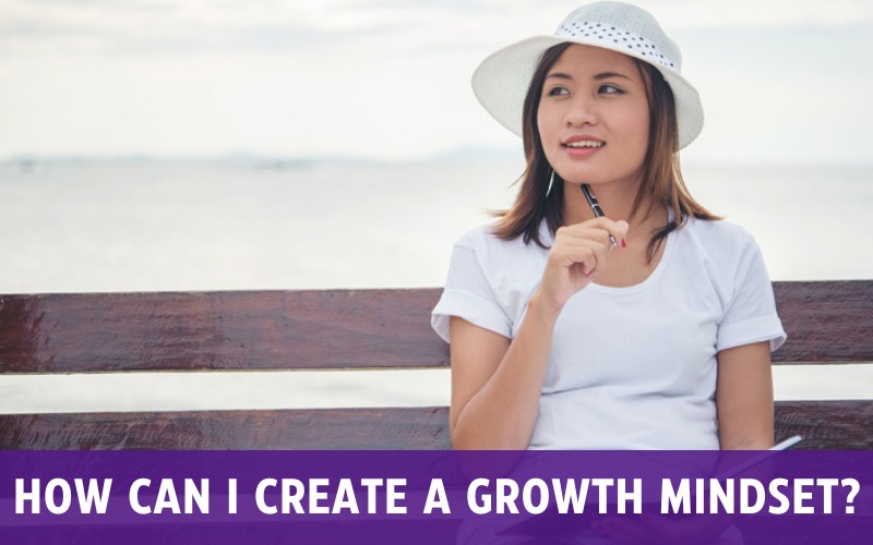 Neuroplasticity and the Growth Mindset